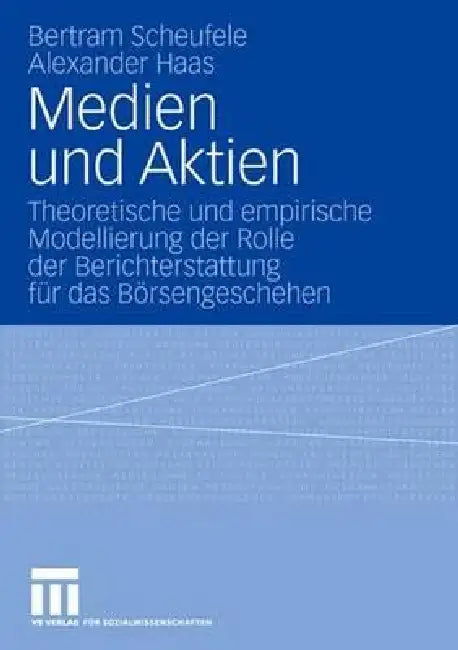 Medien Und Aktien (English, Bertram Scheufele | Alexander Haas)
