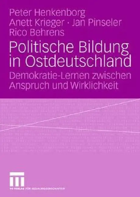 Buy Politische Bildung in Ostdeutschland (English, Peter Büchner | Anett Krieger | Jan Pinseler) — BookShops.in