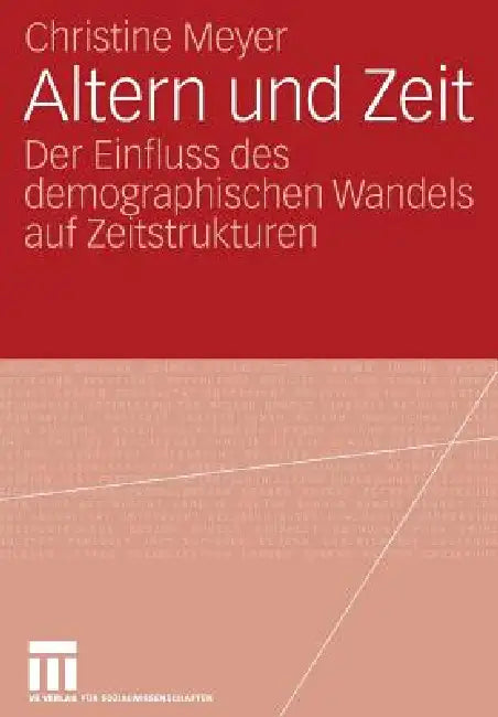 Buy Altern Und Zeit (English, Christine Meyer) — BookShops.in