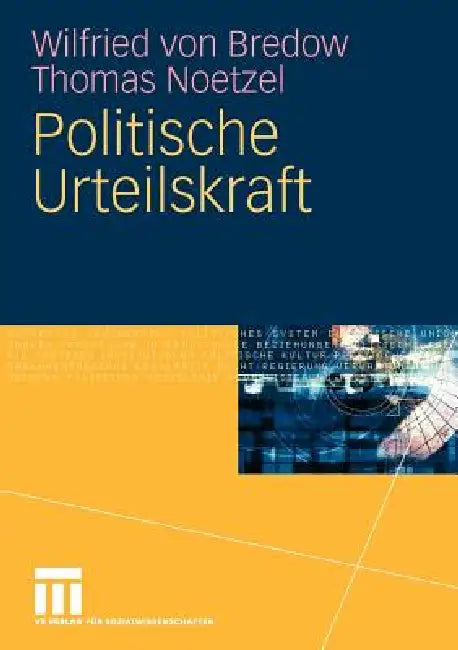 Buy Politische Urteilskraft (English, Wilfried Von Bredow | Thomas Noetzel) — BookShops.in