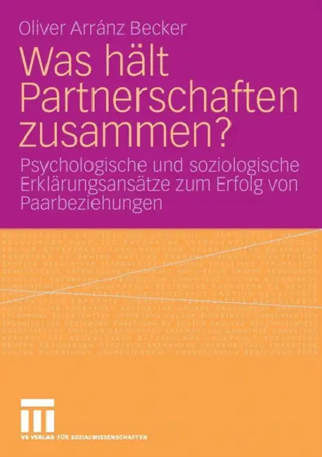 Buy Was Hält Partnerschaften Zusammen? (English, Oliver Arránz Becker) — BookShops.in