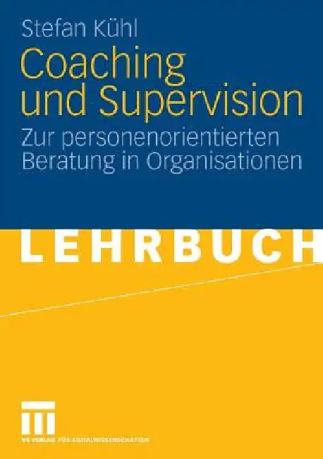 Coaching Und Supervision (English, Stefan Kühl)