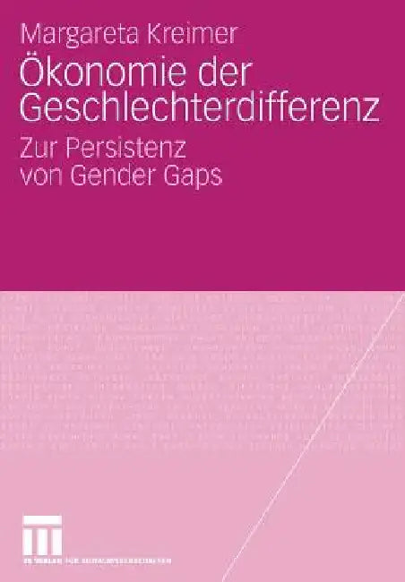 Buy Ökonomie Der Geschlechterdifferenz (English, Margareta Kreimer) — BookShops.in