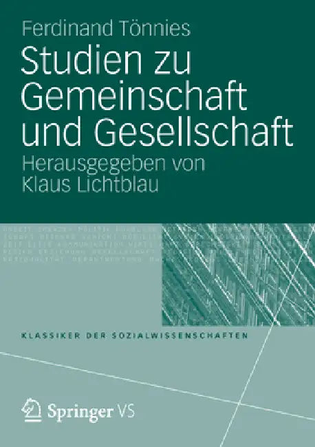 Buy Studien Zu Gemeinschaft Und Gesellschaft (English, Ferdinand Tönnies | Klaus Lichtblau) — BookShops.in