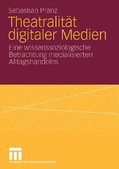 Theatralität Digitaler Medien (English, Sebastian Pranz)