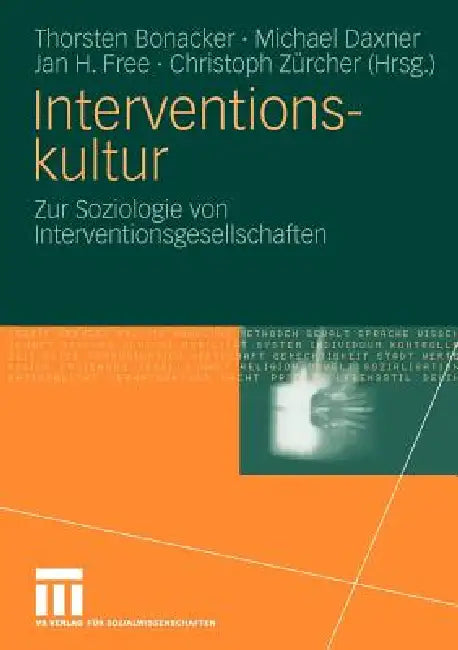Buy Interventionskultur (English, Thorsten Bonacker | Michael Daxner | Jan H. Free) — BookShops.in