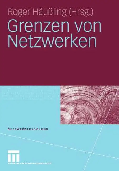 Buy Grenzen Von Netzwerken (English, Roger Häußling) — BookShops.in