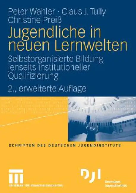 Buy Jugendliche in Neuen Lernwelten (English, Peter Wahler | Claus J. Tully | Christine Preiß) — BookShops.in