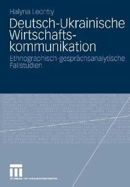 Deutsch-Ukrainische Wirtschaftskommunikation (English, Halyna Leontiy)