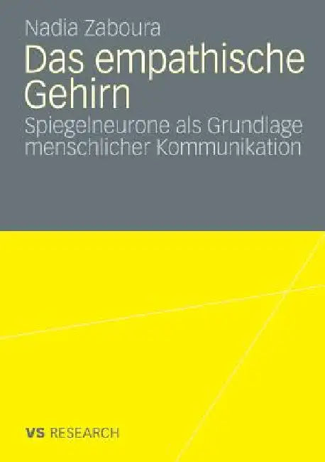 Das Empathische Gehirn (English, Nadia Zaboura)