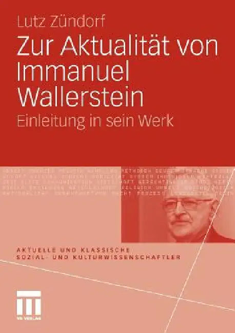 Buy Zur Aktualität Von Immanuel Wallerstein (English, Lutz Zündorf) — BookShops.in