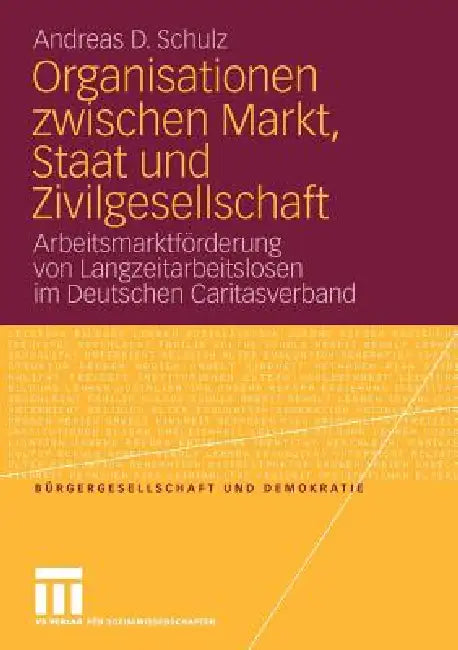 Buy Organisationen Zwischen Markt, Staat Und Zivilgesellschaft (English, Andreas D. Schulz) — BookShops.in