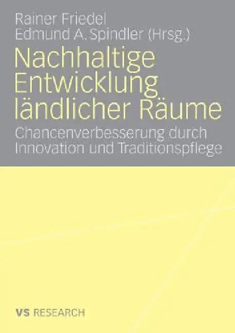 Buy Nachhaltige Entwicklung Ländlicher Räume (English, Rainer Friedel | Edmund A. Spindler) — BookShops.in