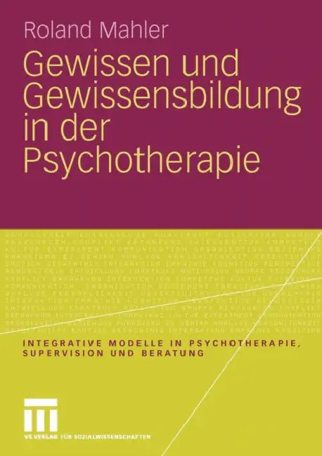 Buy Gewissen Und Gewissensbildung in Der Psychotherapie (English, Roland Mahler) — BookShops.in