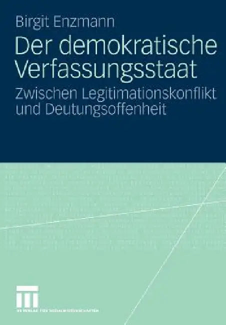 Der Demokratische Verfassungsstaat (English, Birgit Enzmann)