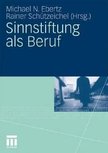 Buy Sinnstiftung ALS Beruf (English, Michael Ebertz | Rainer Schützeichel) — BookShops.in