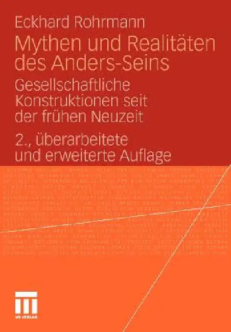 Mythen Und Realitäten Des Anders-Seins (English, Eckhard Rohrmann)