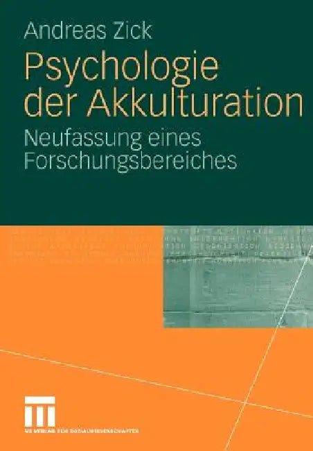 Buy Psychologie Der Akkulturation (English, Andreas Zick) — BookShops.in