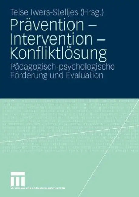 Prävention - Intervention - Konfliktlösung (English, Telse Iwers)