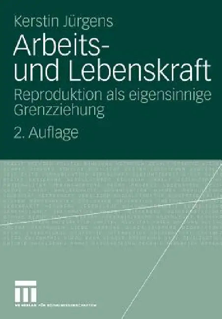 Buy Arbeits- Und Lebenskraft (English, Kerstin Jürgens) — BookShops.in