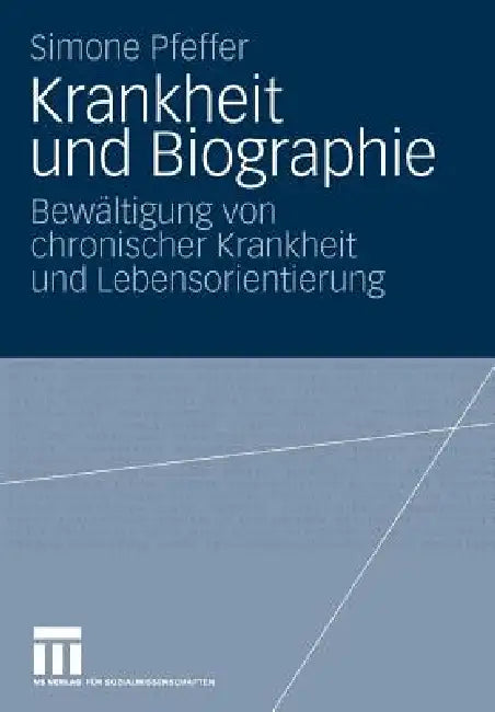 Buy Krankheit Und Biographie (English, Simone Pfeffer) — BookShops.in