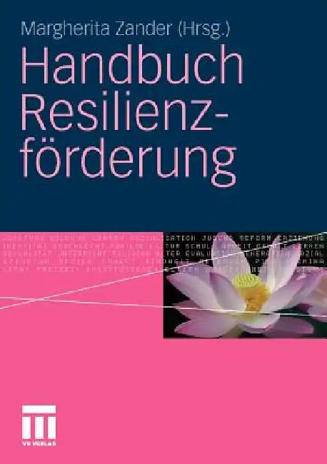 Buy Handbuch Resilienzförderung (English, Margherita Zander) — BookShops.in