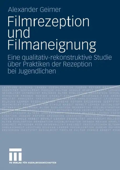 Filmrezeption Und Filmaneignung (English, Alexander Geimer)