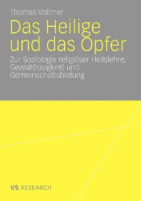 Buy Das Heilige Und Das Opfer (English, Thomas Vollmer) — BookShops.in