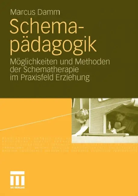Schemapädagogik (English, Marcus Damm)