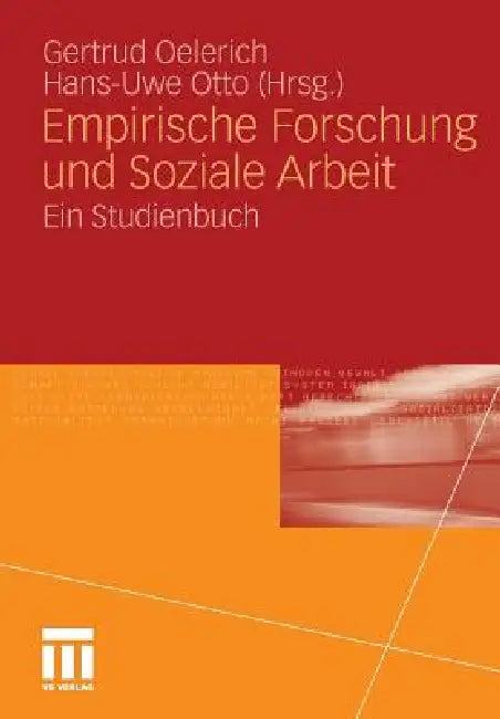 Buy Empirische Forschung Und Soziale Arbeit (English, Gertrud Oelerich | Hans-Uwe Otto) — BookShops.in