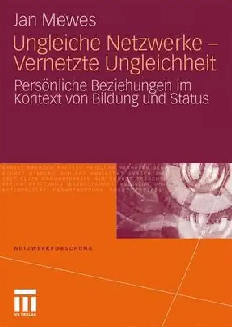 Buy Ungleiche Netzwerke - Vernetzte Ungleichheit (English, Jan Mewes) โ BookShops.in