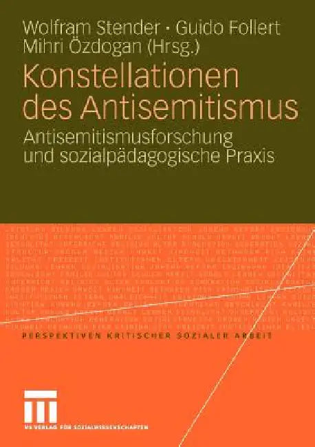 Buy Konstellationen Des Antisemitismus (English, Wolfram Stender | Guido Follert | Mihri Özdogan) — BookShops.in