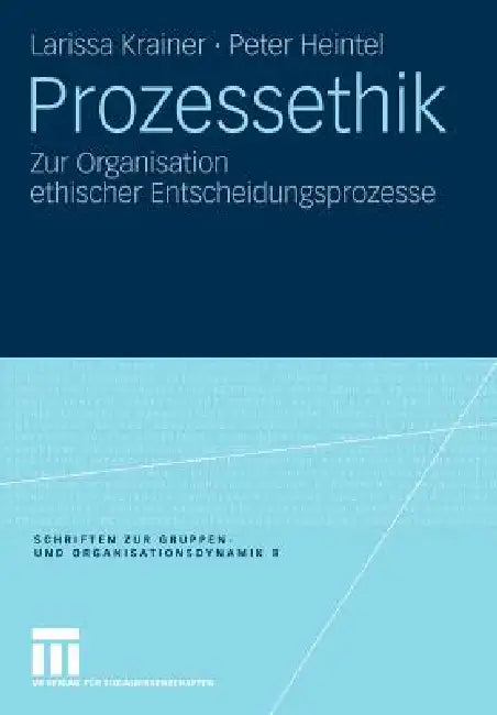 Buy Prozessethik (English, Larissa Krainer | Peter Heintel) — BookShops.in