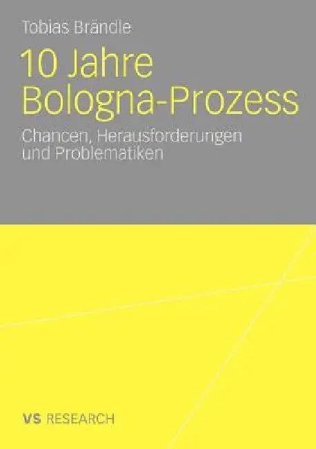 Buy 10 Jahre Bologna Prozess (English, Tobias Brändle) — BookShops.in