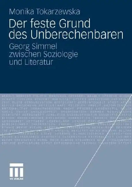 Buy Der Feste Grund Des Unberechenbaren (English, Monika Tokarzewska) — BookShops.in