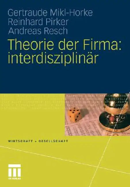Buy Theorie Der Firma (English, Gertraude Mikl-Horke | Reinhard Pirker | Andreas Resch) — BookShops.in