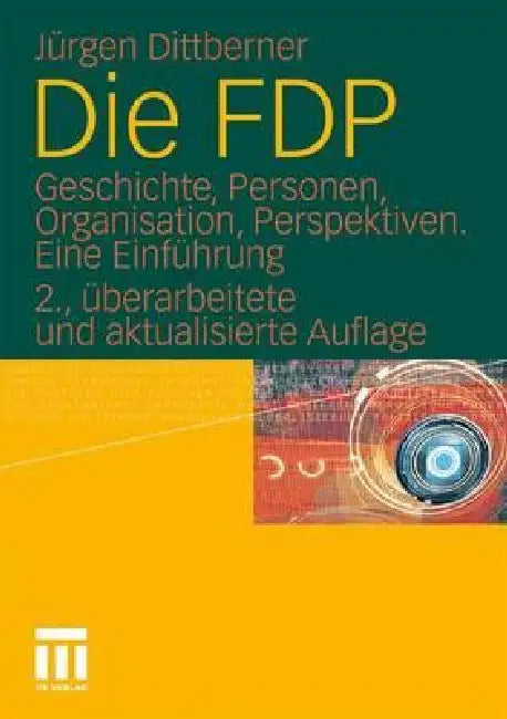 Die Fdp (English, Jürgen Dittberner)
