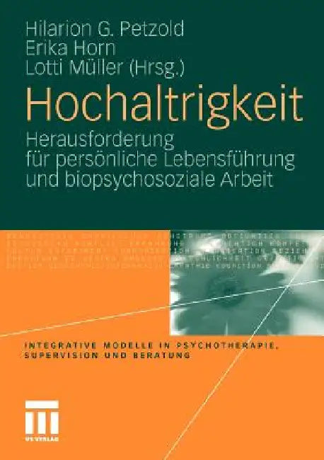 Buy Hochaltrigkeit (English, Hilarion G. Petzold | Erika Horn | Lotti Müller) — BookShops.in