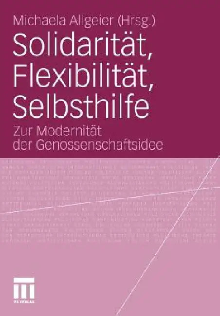 Buy Solidarität, Flexibilität, Selbsthilfe (English, Michaela Allgeier) — BookShops.in