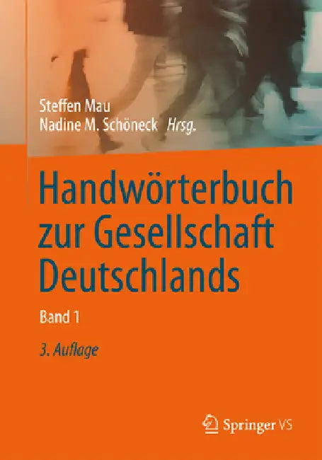 Buy Handwörterbuch Zur Gesellschaft Deutschlands (English, Steffen Mau | Nadine M. Schöneck) — BookShops.in