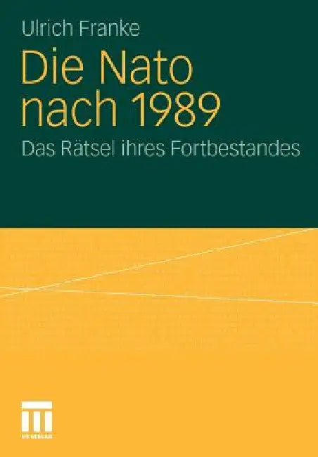 Buy Die NATO Nach 1989 (English, Ulrich Franke) — BookShops.in
