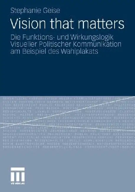 Vision That Matters (English, Stephanie Geise)