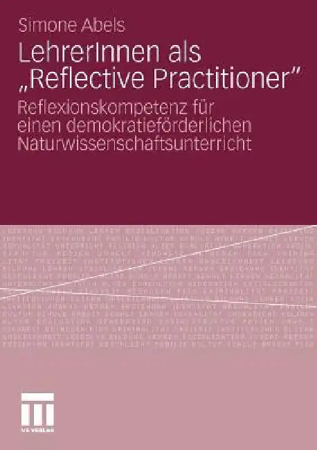 Buy Lehrerinnen ALS "Reflective Practitioner" (English, Simone Abels) — BookShops.in