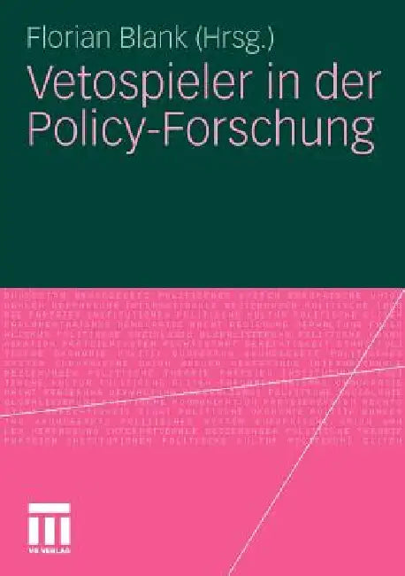 Buy Vetospieler in Der Policy-Forschung (English, Florian Blank) — BookShops.in