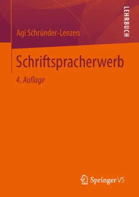 Buy Schriftspracherwerb (English, Agi Schründer-Lenzen) — BookShops.in