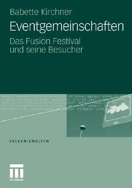 Buy Eventgemeinschaften (English, Babette Kirchner | Ronald Hitzler) — BookShops.in
