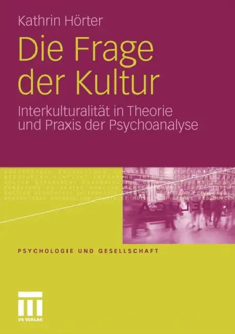 Buy Die Frage Der Kultur (English, Kathrin Hörter) — BookShops.in