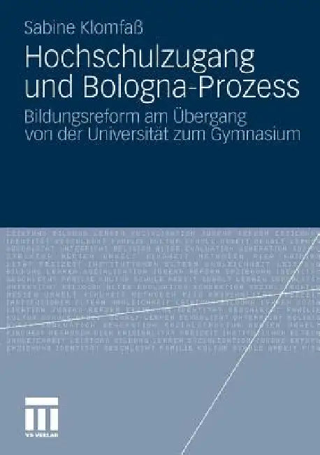 Buy Hochschulzugang Und Bologna-Prozess (English, Sabine Klomfaß) — BookShops.in