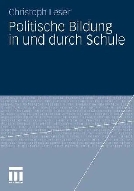Buy Politische Bildung in Und Durch Schule (English, Christoph Leser) — BookShops.in