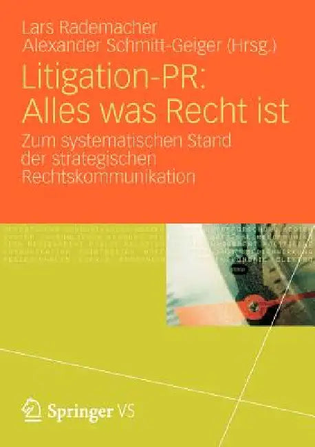 Buy Litigation-Pr (English, Lars Rademacher | Alexander Schmitt-Geiger | Andreas Köhler) — BookShops.in
